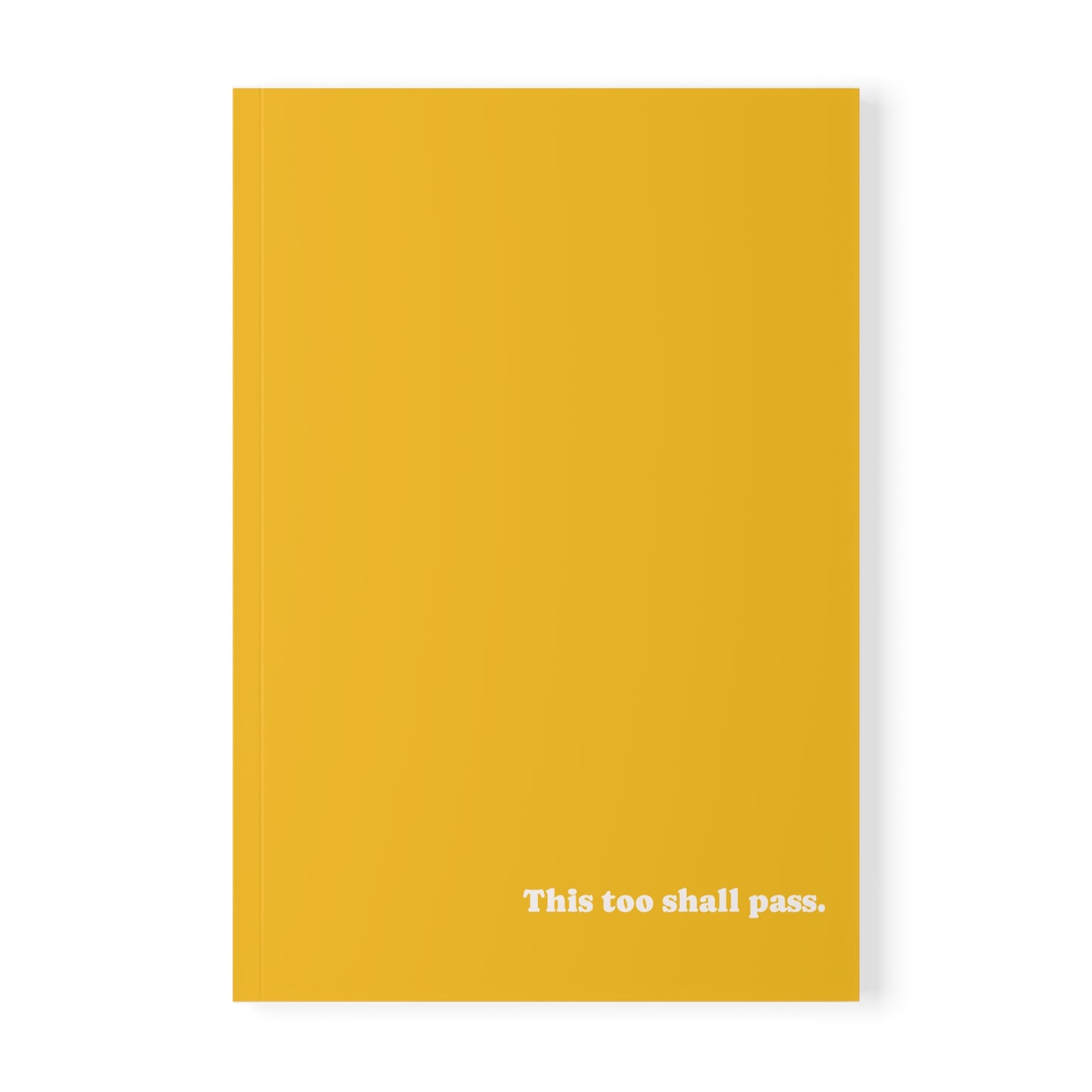 Notebook, Softcover, This too Shall Pass, A5 (Yellow)