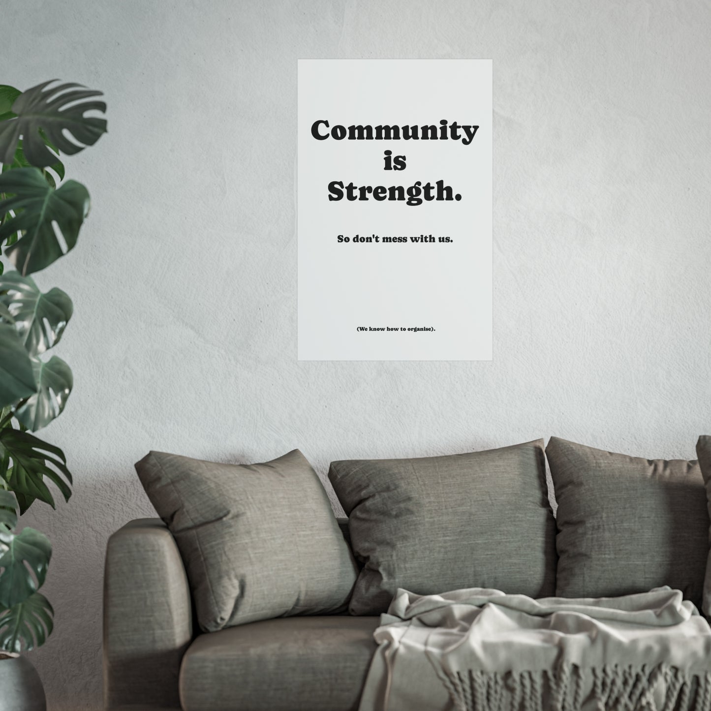 Fine Art Poster, Community is Strength