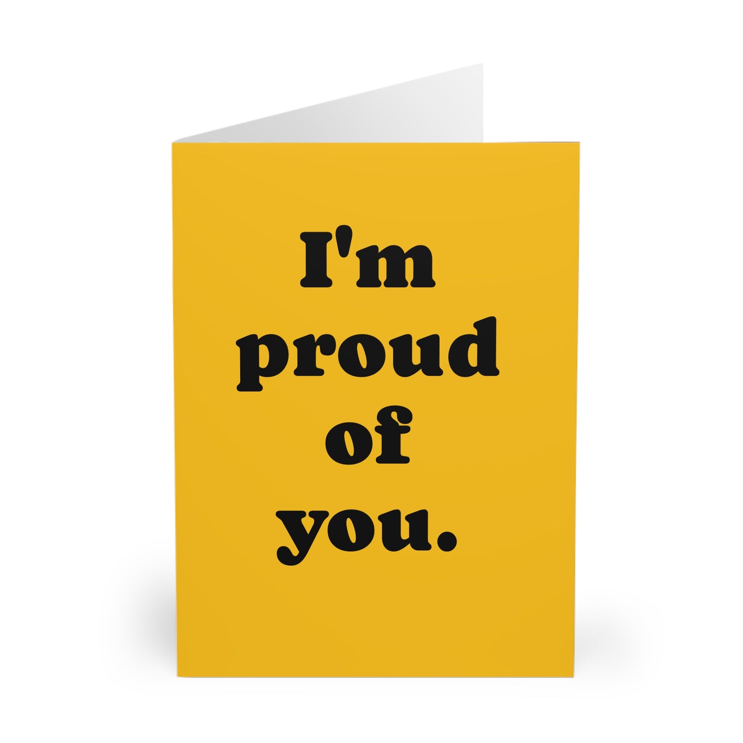 Greeting Cards, I'm Proud of you  (5 Pack)