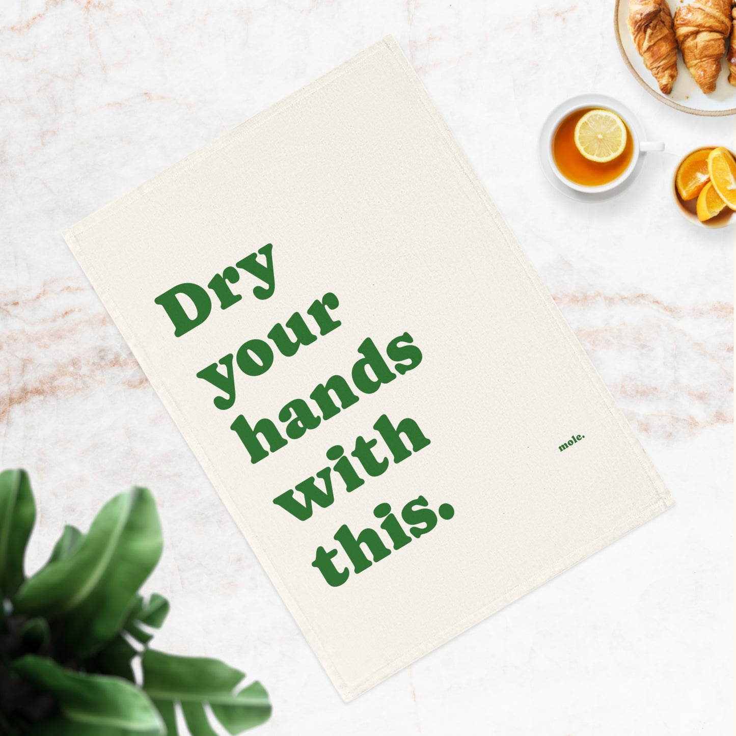 Tea Towel, Eco Cotton, Dry Your Hands with This (Green)