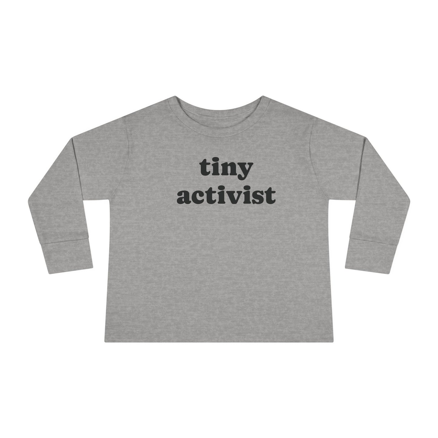 Long Sleeve Tee, Toddler, Tiny Activist (UK only)