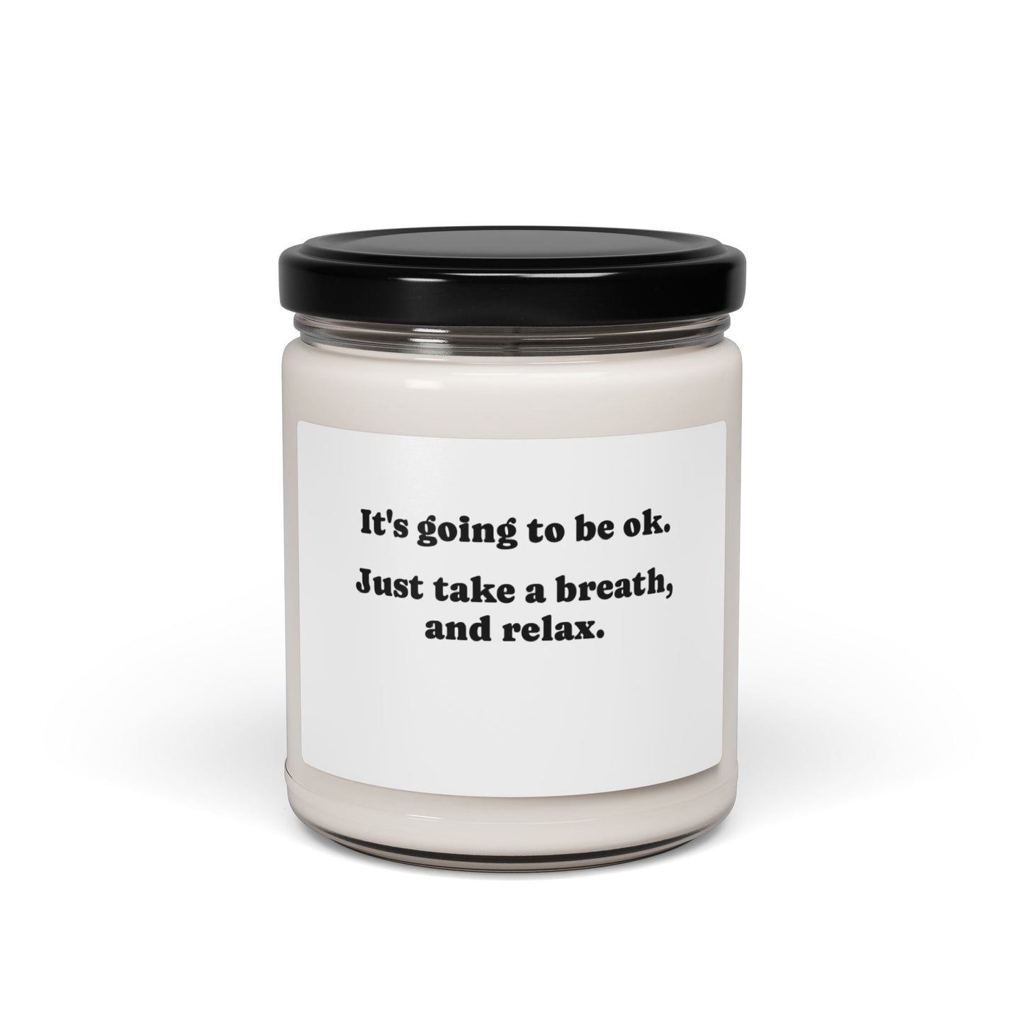 Candle, Soy, Scented, Its going to be ok, 9oz