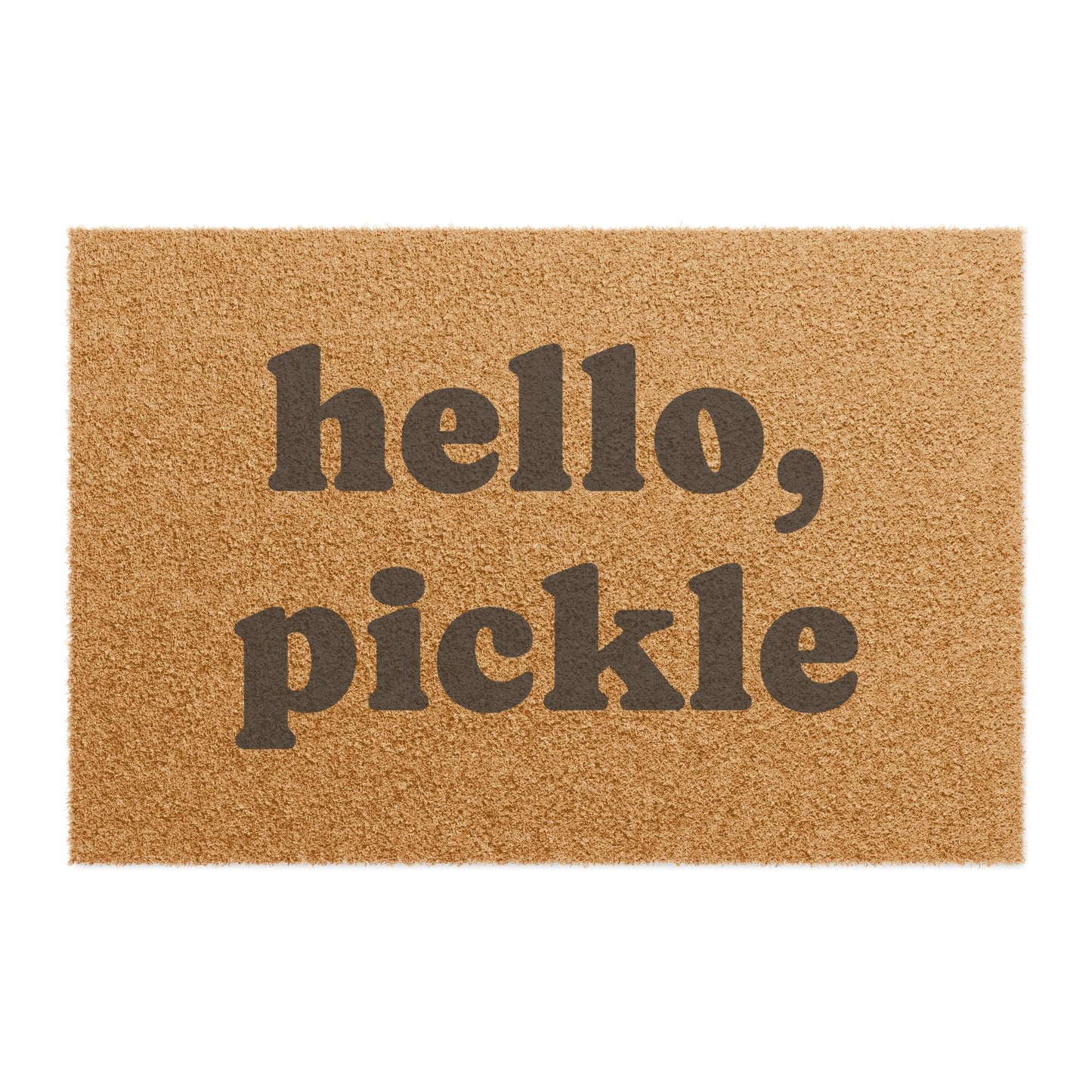 Doormat, Hello Pickle