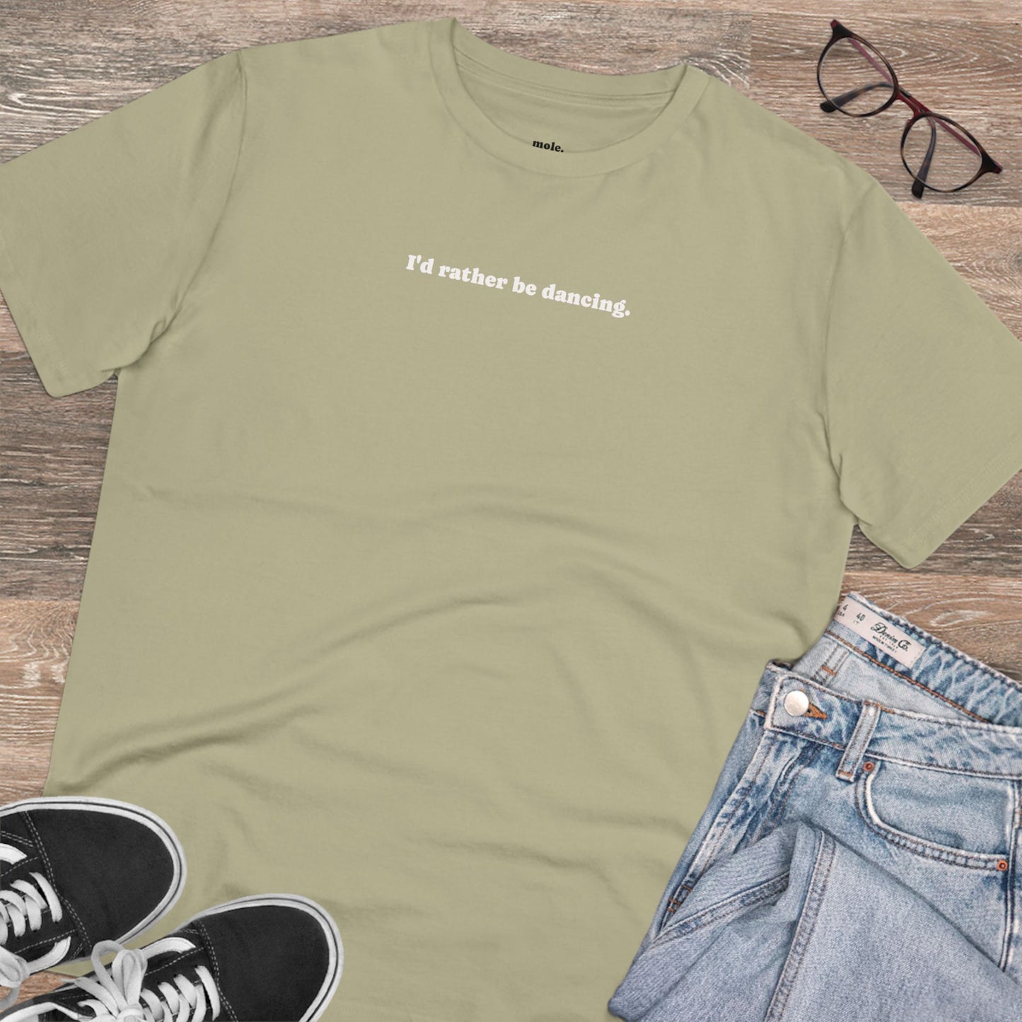 T-shirt, Organic Cotton, Unisex, I'd rather be dancing