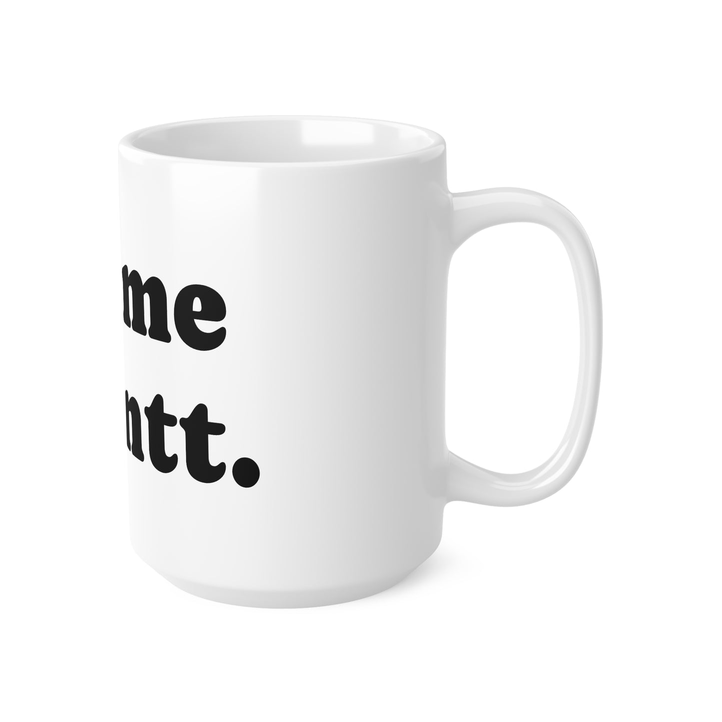 Mug, Ceramic, Get me a Gantt, 11oz, 15oz