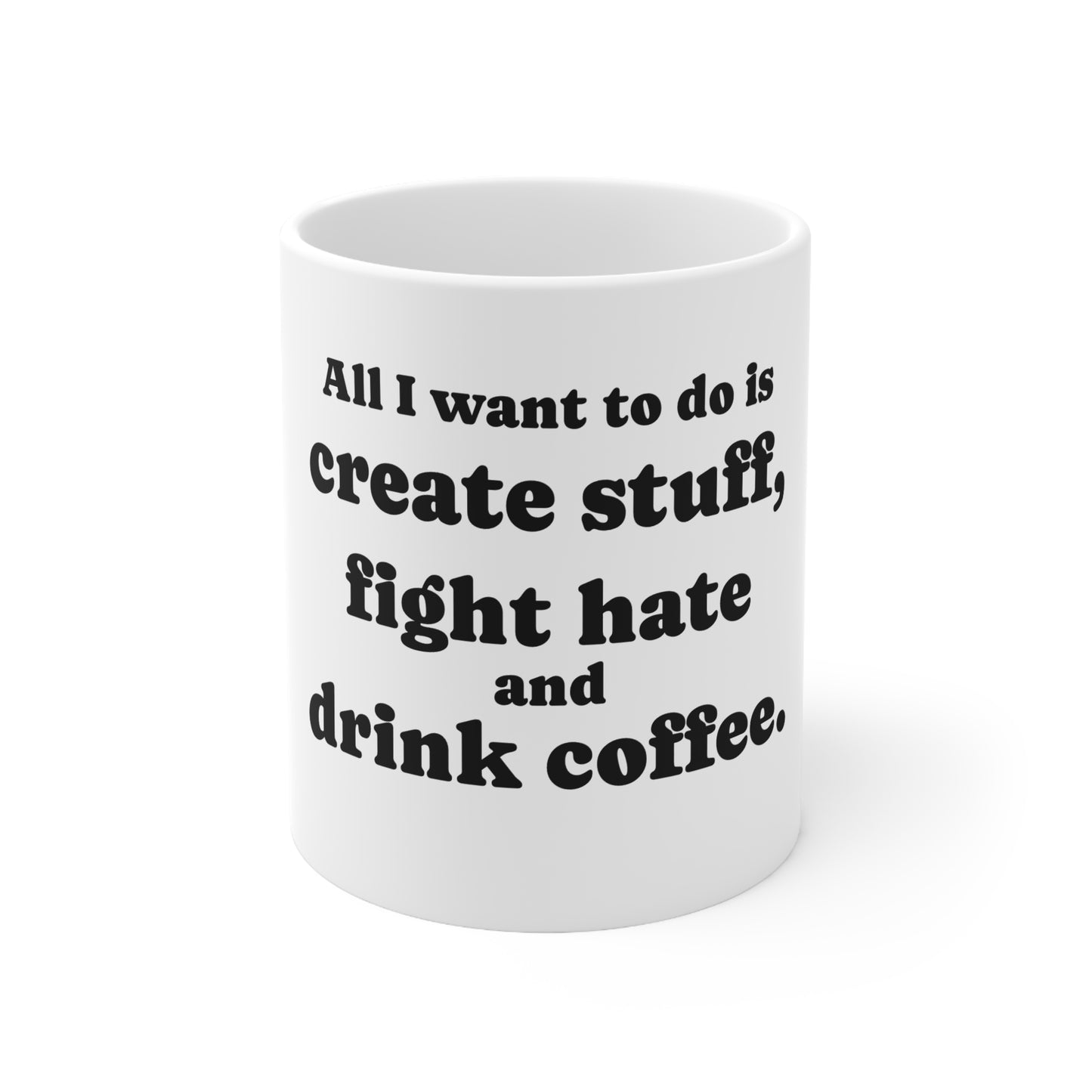 Mug, Ceramic, Fight Hate, 11oz, 15oz