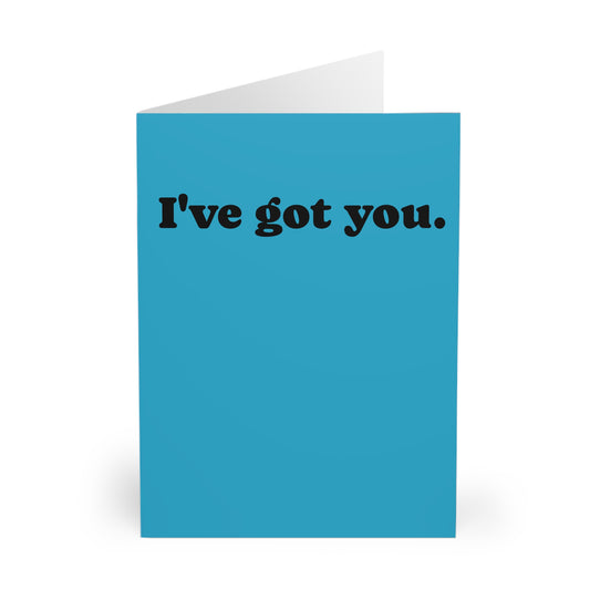 Greeting Cards, I got you  (5 Pack)